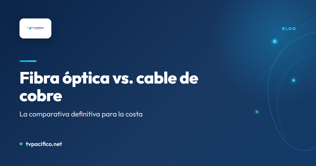 Fibra óptica vs cable de cobre en la costa ecuatoriana - TvPacífico